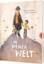  In meiner Welt Poetisches Bilderbuch über die großen Fragen des L Sabine Bohlmann 9783522462594 Thienemann - Esslinger Ve...