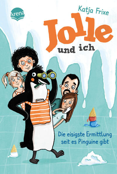  Jolle und ich (2). Die eisigste Ermittlung, seit es Pinguine gibt Ein frech-chaotisches Abenteuer ab 9 Katja Frixe (1)