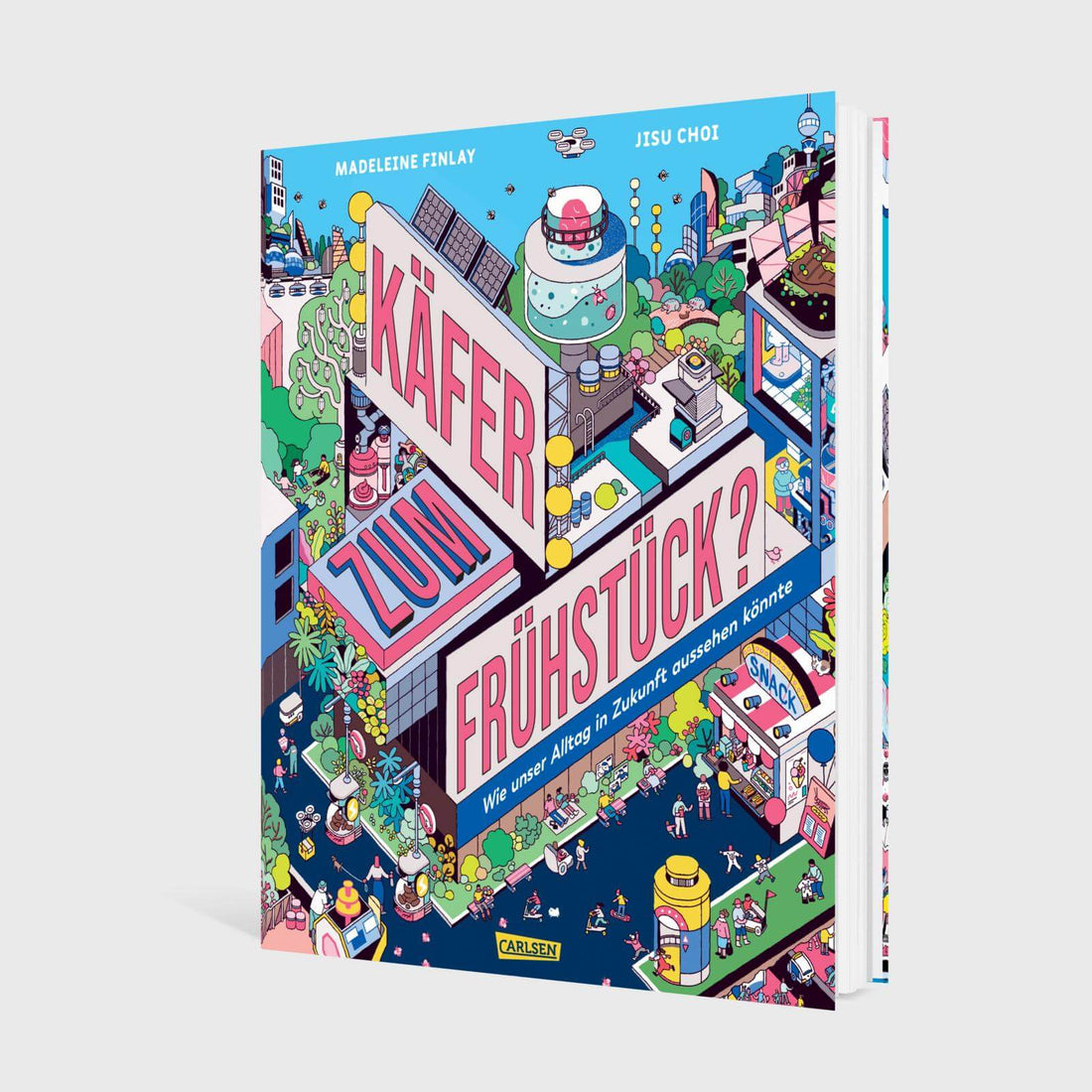  Käfer zum Frühstück? Wie unser Alltag in Zukunft aussehen könnte Madeleine Finlay 9783551254894 Carlsen Verlag GmbH (2)