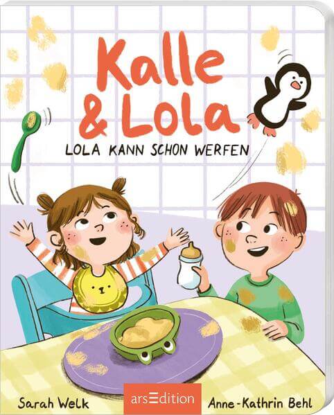  Kalle und Lola: Lola kann schon werfen Sarah Welk 9783845858555 ArsEdition GmbH (1)