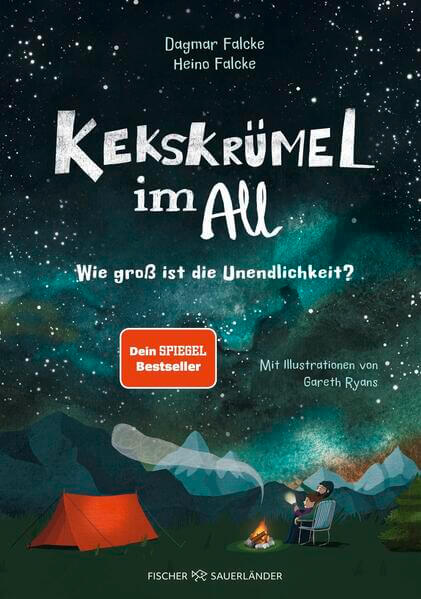  Kekskrümel im All. Wie groß ist die Unendlichkeit? MINT Vorlesebuch mit Kinderwissen über das Weltall Dagmar Falcke Fisch...