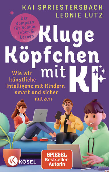  Kluge Köpfchen mit KI Wie wir Künstliche Intelligenz mit Kindern smart u Leonie Lutz 9783466312481 Kösel Verlag (1)