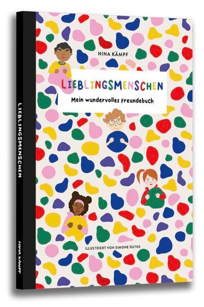 Lieblingsmenschen- Mein wundervolles Freundebuch KinderStärken Nina Kämpf 9783982579122 Nina Kämpf Verlag (1)