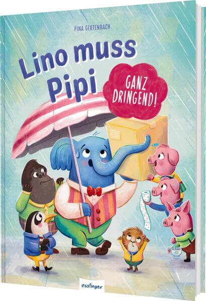 Lino muss Pipi (ganz dringend!) Ein humorvolles Bilderbuch für Kinder ab 3 Jahren Pina Gertenbach 9783480239733 Thieneman...