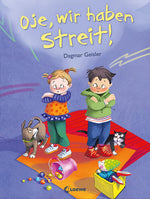 Loewe 978-3-7432-0902-2 Oje, wir haben Streit! Ein altersgerechtes Sachbuch über Streiten und Ver (1)
