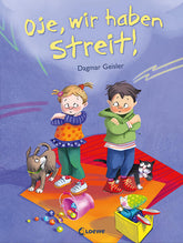 Loewe 978-3-7432-0902-2 Oje, wir haben Streit! Ein altersgerechtes Sachbuch über Streiten und Ver (1)
