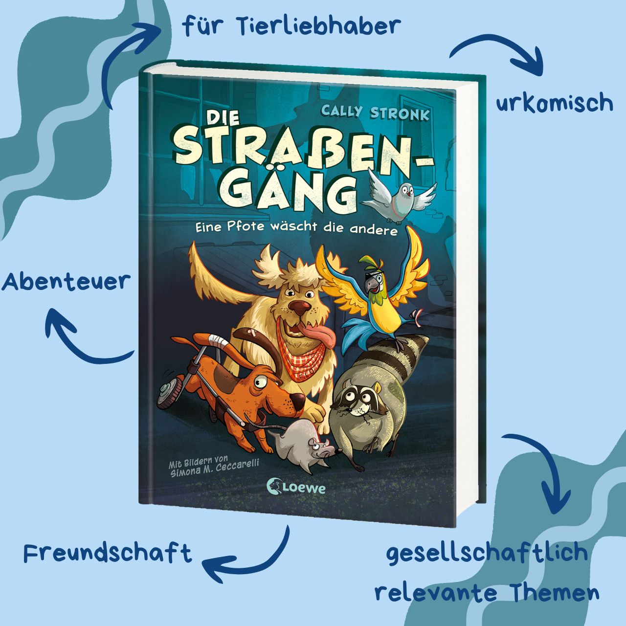 Loewe 978-3-7432-1511-5 Die Straßengäng (Band 1) - Eine Pfote wäscht die andere (4)