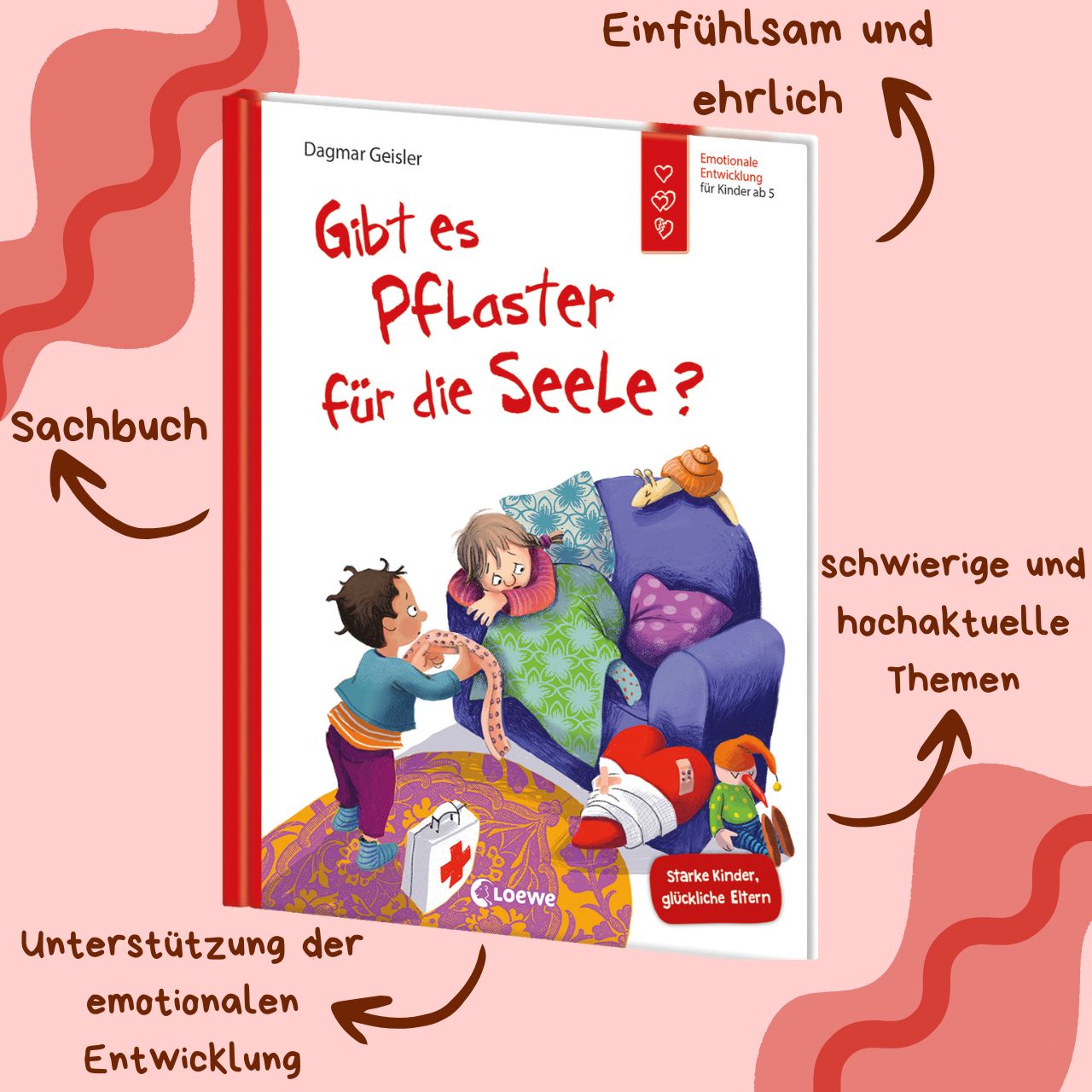 Loewe 978-3-7432-1919-9 Gibt es Pflaster für die Seele? (Starke Kinder, glückliche Eltern) (3)