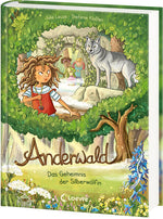 Loewe 9783743214231 Anderwald (Band 1) - Das Geheimnis der Silberwölfin Folge dem Ruf in den magischen Wald - Geheimnisvol...