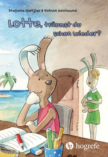  Lotte, träumst du schon wieder? Fabian Grolimund 9783456860817 Hogrefe Verlag GmbH &amp; Co. KG (1)