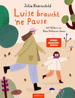  Luise braucht ’ne Pause Julia Knörnschild 9783845865843 ArsEdition GmbH (4)
