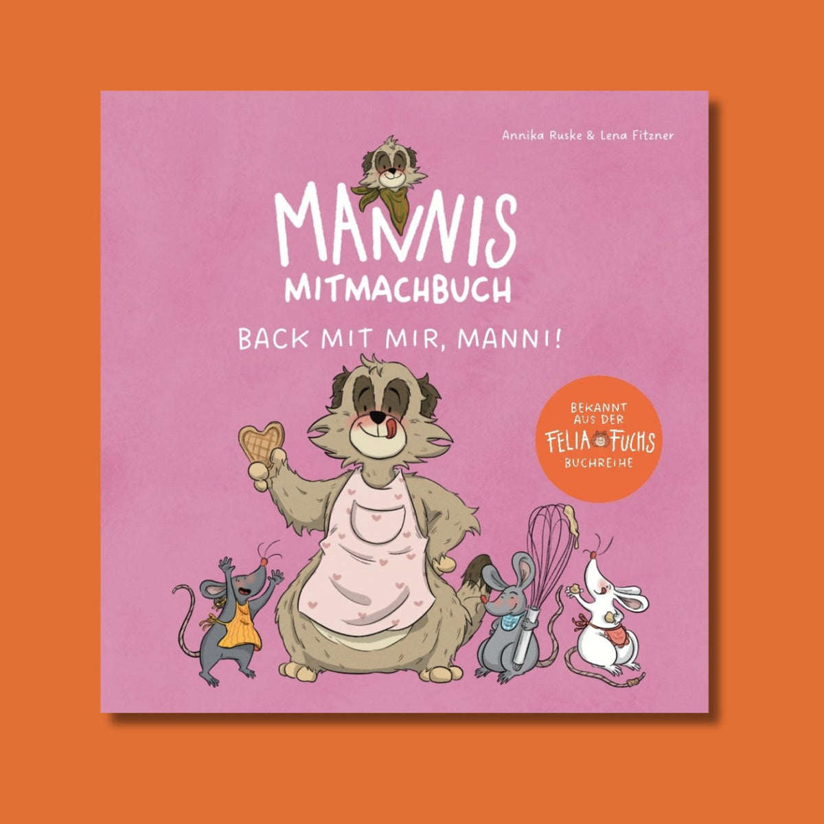 Mannis Mitmachbuch - Back mit mir, Manni! Coverbild