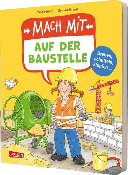  Mach mit - Auf der Baustelle Sandra Grimm 9783551254429 Carlsen Verlag GmbH (1)