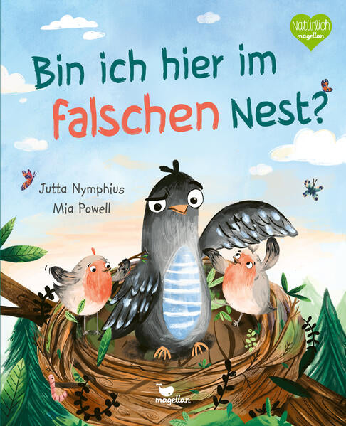 Magellan GmbH &amp; Co. KG 978-3-7348-2131-8 Bin ich hier im falschen Nest? Bilderbuch ab 4 Jahren über Adoption und Anderssei...
