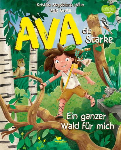 Magellan GmbH &amp; Co. KG 978-3-7348-2170-7 Ava, die Starke - Ein ganzer Wald für mich (1)