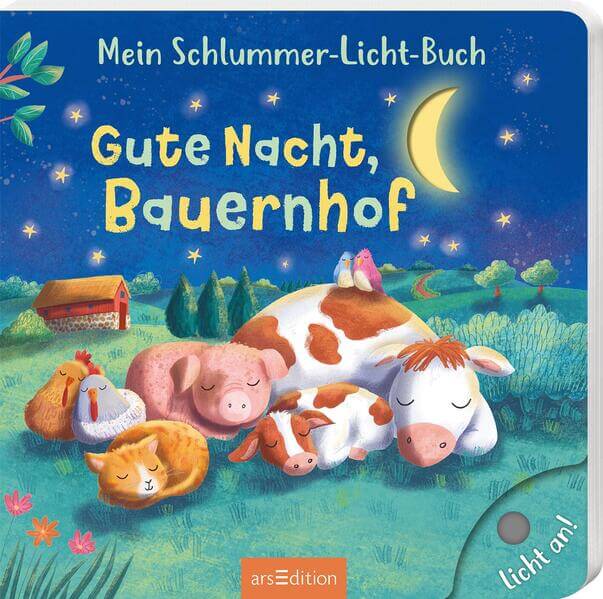  Mein Schlummer-Licht-Buch: Gute Nacht, Bauernhof Mit LED-Lichtern Maria Höck 9783845859644 ArsEdition GmbH (1)