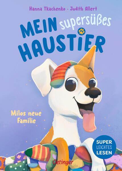  Mein supersüßes Haustier. Milos neue Familie Judith Allert 9783751207768 Friedrich Oetinger GmbH (1)