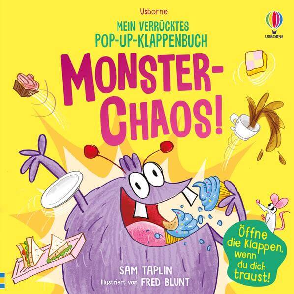  Mein verrücktes Pop-up-Klappenbuch: Monster-Chaos! interaktives Pop-up-Buch – unter großen Klappen sp Sam Taplin Usborne ...