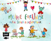  Meine Freunde: Mutig, stark & wunderbar – Ein Eintragalbum für ALLE zum Thema Vielfalt Nicki Pollmeier 9783745924336 (1)
