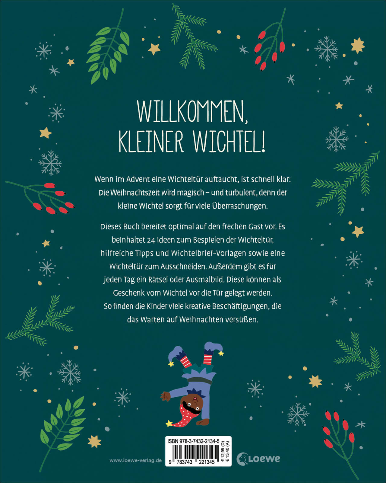  Mit unserem Wichtel durch die Weihnachtszeit 24 Ideen für die Wichteltür - Das Rundum-Sorglos-P Annette Moser 97837432213...