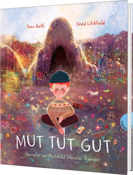  Mut tut gut Ein Mutmach-Buch für schüchterne und ängstliche Ki David Litchfield 9783522306799 Gabriel in Thienemann-Essli...