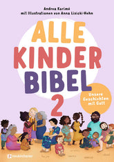 Neukirchener Verlagsgesellschaft mbH 9783761570531 Alle-Kinder-Bibel 2 Unsere Geschichten mit Gott (1)