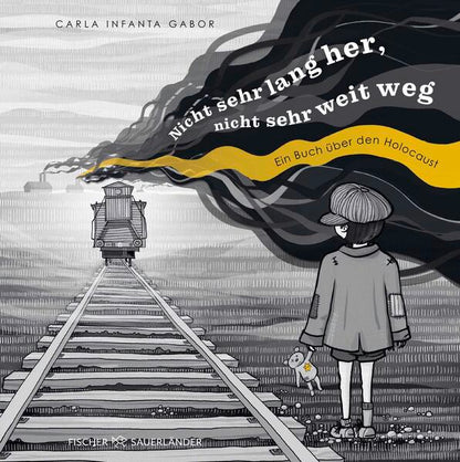  Nicht sehr lang her, nicht sehr weit weg Ein Buch über den Holocaust | Ein beeindruckendes  Carla Infanta Gabor (1)