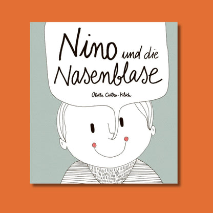 Nino und die Nasenblase