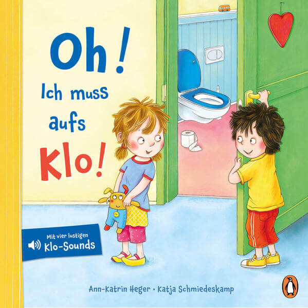  Oh! Ich muss aufs Klo! Pappbilderbuch mit vier lustigen Klo-Sounds ab 2 J Ann-Katrin Heger 9783328304227 Penguin Junior (1)