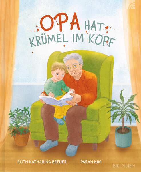  Opa hat Krümel im Kopf Bilderbuch ab 5 Jahren, aus der Sicht des siebenjä Ruth Katharina Breuer 9783765559891 BRUNNEN VER...