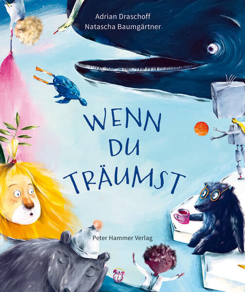 Peter Hammer Verlag 9783779507444 Wenn du träumst (1)