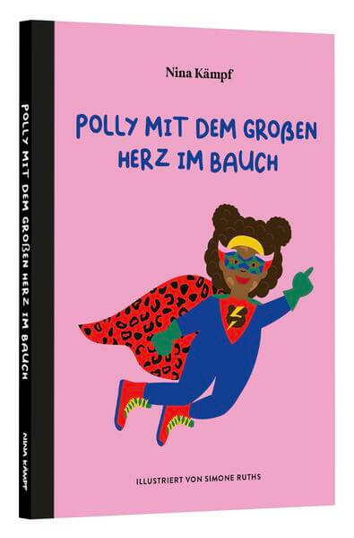 Polly mit dem großen Herz im Bauch KinderStärken Nina Kämpf 9783982579115 Nina Kämpf Verlag (1)