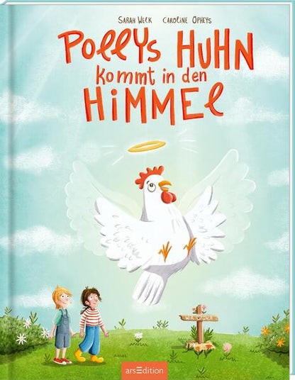  Pollys Huhn kommt in den Himmel Sarah Welk 9783845852522 ArsEdition GmbH (1)