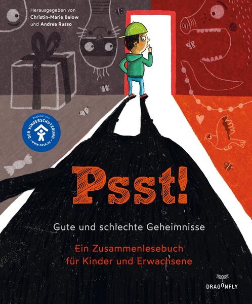 Psst! Gute und schlechte Geheimnisse. Ein Zusammenlesebuch für Kinder und Erwachsene. Begleitet vom  Christian Scheer Dra...