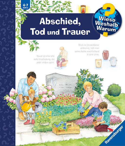 Ravensburger AG 978-3-473-32956-4 Wieso? Weshalb? Warum?, Band 42: Abschied, Tod und Trauer (1)