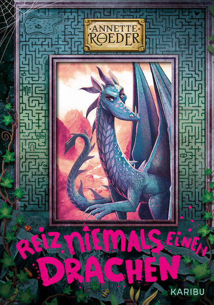  Reiz niemals einen Drachen (Band 2) Spannendes Fantasy-Abenteuer mit hochwertiger Cove Annette Roeder 9783961293087 Karib...