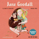  SCIENCE POPS: Jane Goodall Pop-up Bilderbuch über große Wissenschaftler*innen Elizabeth Cranford 9783737374156 FISCHER Du...