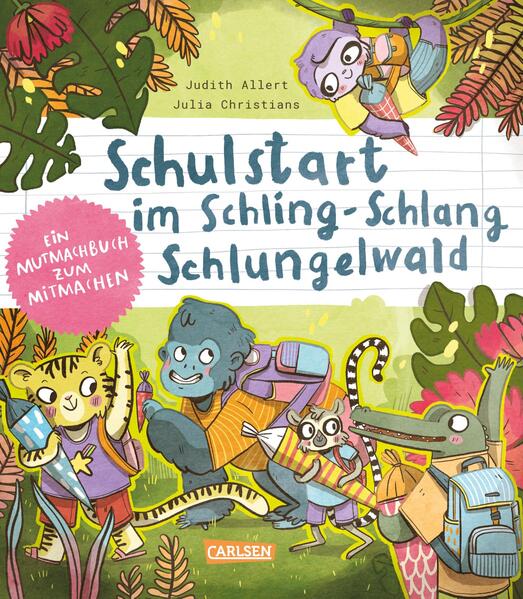  Schulstart im Schling-Schlang-Schlungelwald Julia Christians 9783551522597 Carlsen Verlag GmbH (1)