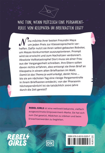  Secret Society of Rebel Girls. Wie ich wegen Nachsitzen einen Brief von Kleopatra bekam (Band 1) Marti Dumas 978383105225...