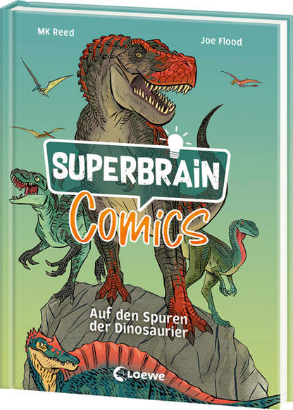  Superbrain-Comics - Auf den Spuren der Dinosaurier Comic-Zeitreise durch die Urzeit - Die coolsten Sa MK Reed 97837432180...