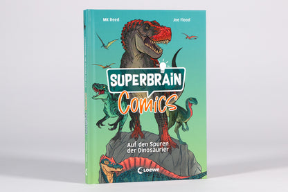  Superbrain-Comics - Auf den Spuren der Dinosaurier Comic-Zeitreise durch die Urzeit - Die coolsten Sa MK Reed 97837432180...