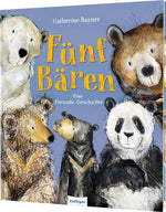 Thienemann - Esslinger  9783480238675 Fünf Bären Eine Freunde-Geschichte | Ein warmherziges Bilderb (1)