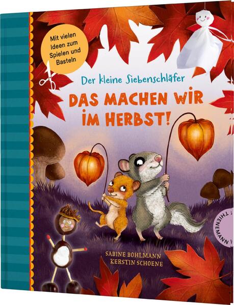 Thienemann - Esslinger  9783522186537 Der kleine Siebenschläfer: Das machen wir im Herbst! Bastel-Ideen und Rezepte (1)