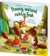 Traurig, wütend, richtig froh - das sind meine Gefühle Bestärkendes Pappbilderbuch für Kinder ab 2 Jahren Katja Reider Lo...