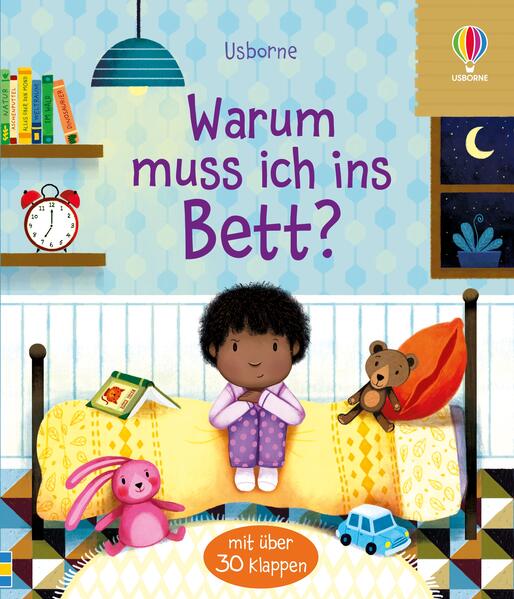 Usborne im dtv 978-1-78941-926-9 Warum muss ich ins Bett? Sachbilderbuch mit Klappen über das Zubettgehen –  (1)