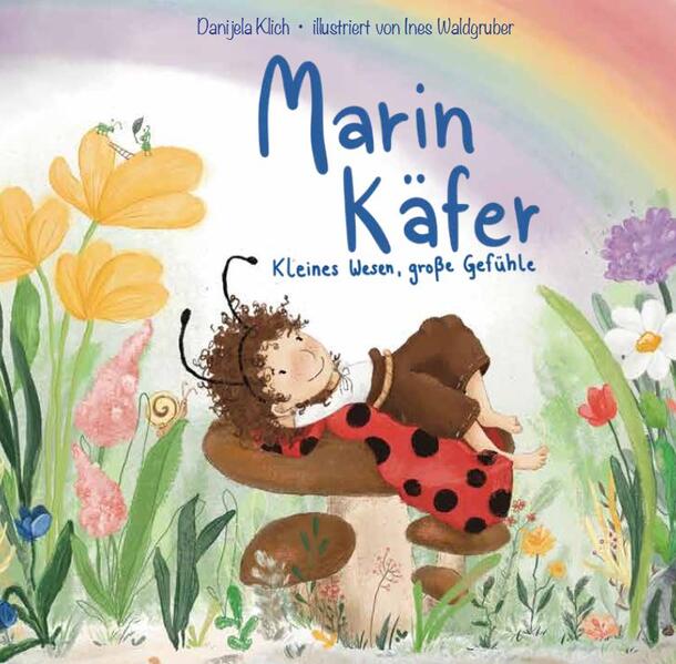Waldschnecke Verlag 9783989425828 Marin Käfer Kleines Wesen, große Gefühle (1)