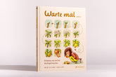  Warte mal ... Entdecke, wie viel Zeit die Dinge brauchen; ein Sa Leonie Lord 9783791375946 (4)