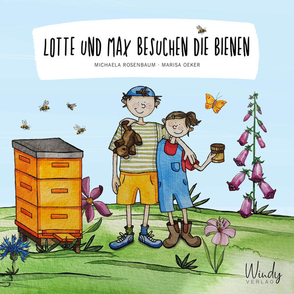 Windy 9783948417017 Lotte und Max besuchen die Bienen Bilderbuch ab 4 Jahren. Wie entsteht Honig? Warum  (1)