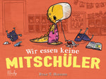 Windy 9783948417055 Wir essen keine Mitschüler - Band 1 der Penelope-Reihe Neu in der Klasse: das Dino-Mädchen Penelope Re...