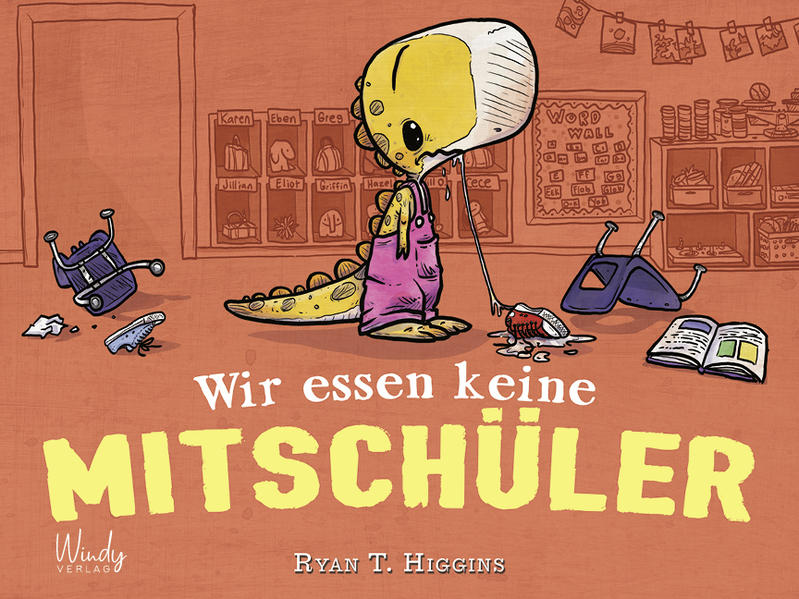 Windy 9783948417055 Wir essen keine Mitschüler - Band 1 der Penelope-Reihe Neu in der Klasse: das Dino-Mädchen Penelope Re...